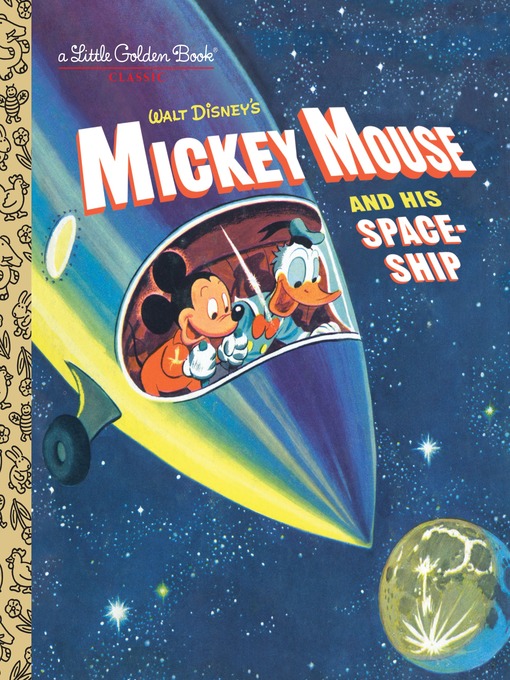 Title details for Mickey Mouse and His Spaceship by Jane Werner - Available